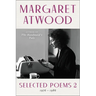Selected Poems 2: 1976 - 1986
