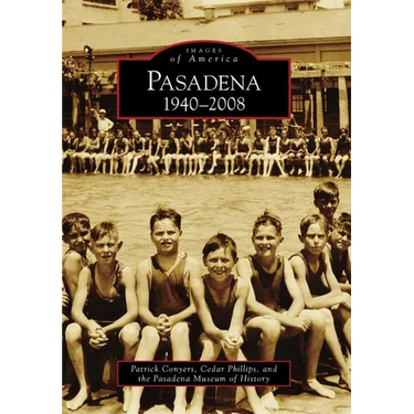 Pasadena: 1940-2008