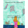 Chantal at the Aquarium