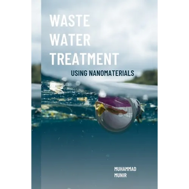 Waste Water Treatment Using Nanomaterials