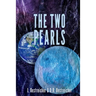 The Two Pearls: An international science mystery of climate change