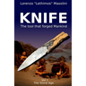 Knife: The Tool That Forged Mankind