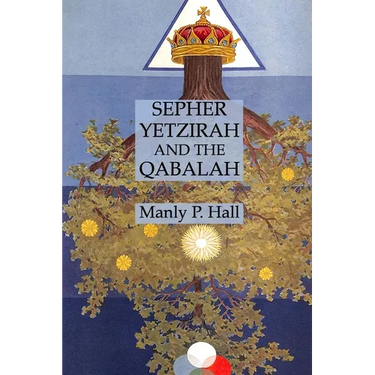 Sepher Yetzirah and the Qabalah