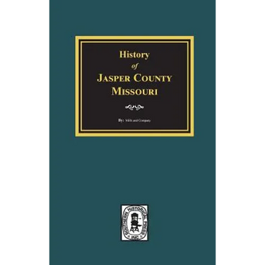 History of Jasper County, Missouri