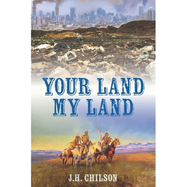 Your Land My Land: A Legal Thriller