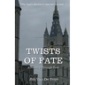Twists of Fate: A Journey Through Time