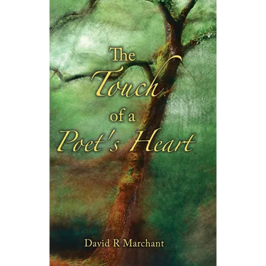 The Touch of a Poet's Heart