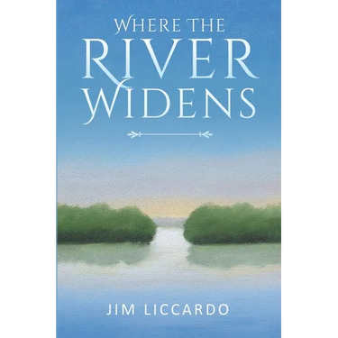 Where The River Widens