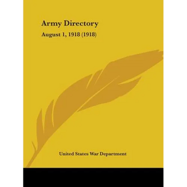 Army Directory: August 1, 1918 (1918)
