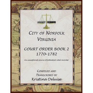 City of Norfolk, Virginia Court Order Book 2, 1771-1782