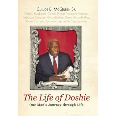 The Life of Doshie: One Man's Journey Through Life