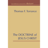 The Doctrine of Jesus Christ
