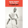 Squash Racquets: The Khan Game (Revised)
