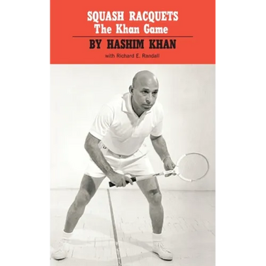 Squash Racquets: The Khan Game (Revised)