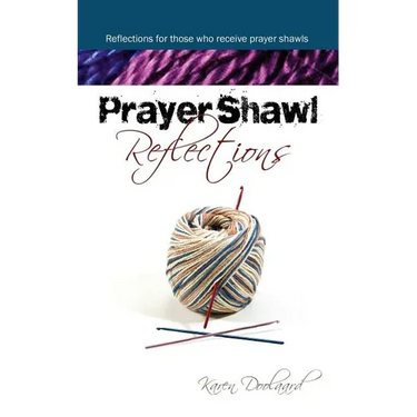 Prayer Shawl Reflections