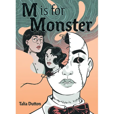 M Is for Monster: A Graphic Novel