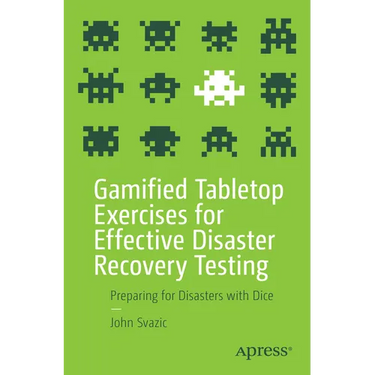 Gamified Tabletop Exercises for Effective Disaster Recovery Testing: Preparing for Disasters with Dice