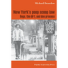 New York's Poop Scoop Law: Dogs, the Dirt, and Due Process