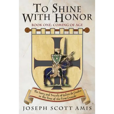 To Shine with Honor: Book 1: Coming of Age
