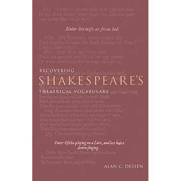 Recovering Shakespeare's Theatrical Vocabulary