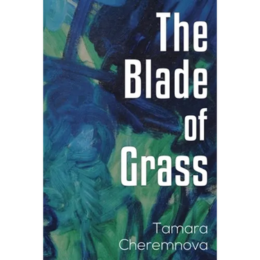 The Blade of Grass