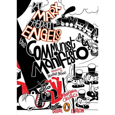 The Communist Manifesto: (Penguin Classics Deluxe Edition)