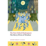 The Merry Wives of Windsor: The New Oxford Shakespeare