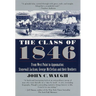 The Class of 1846: From West Point to Appomattox: Stonewall Jackson, George McClellan, and Their Brothers