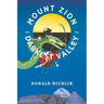 Mount Zion and the Darkest Valley
