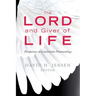 Lord and Giver of Life: Perspectives on Constructive Pneumatology