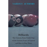 Billiards - The Cannon, Some Useful Tips on the Various Types of Cannon and How to Play Them