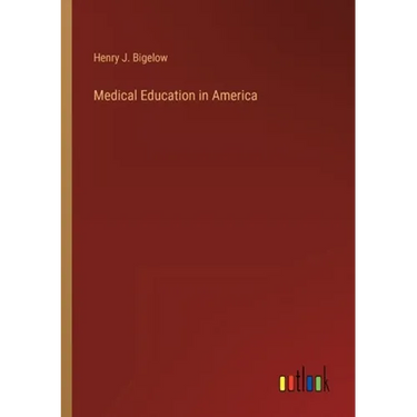 Medical Education in America