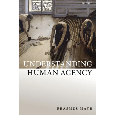 Understanding Human Agency