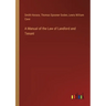 A Manual of the Law of Landlord and Tenant