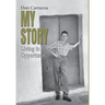 My Story: Living in Opportunity