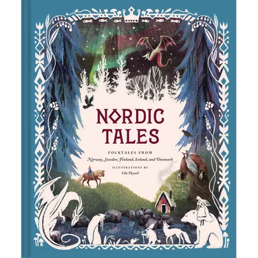 Nordic Tales: Folktales from Norway, Sweden, Finland, Iceland, and Denmark