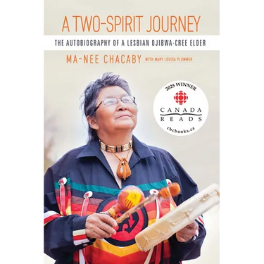 A Two-Spirit Journey: The Autobiography of a Lesbian Ojibwa-Cree Elder