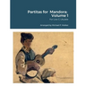 Partitas for Mandora: Volume 1: For Low G Ukulele