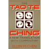 Tao Te Ching: A New Translation with Commentary
