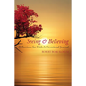 Seeing & Believing