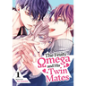 The Feisty Omega and His Twin Mates Vol. 1