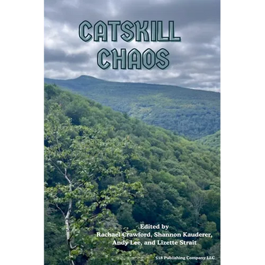 Catskill Chaos
