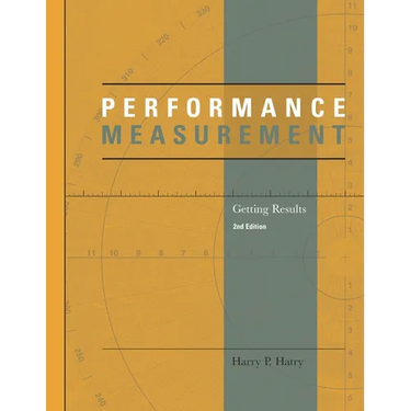 Performance Measurement: Getting Results