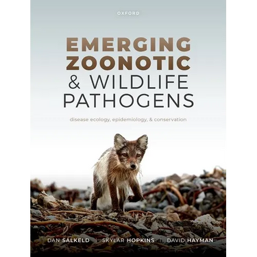 Emerging Zoonotic and Wildlife Pathogens: Disease Ecology, Epidemiology, and Conservation