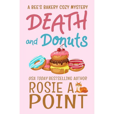 Death and Donuts: A Culinary Cozy Mystery