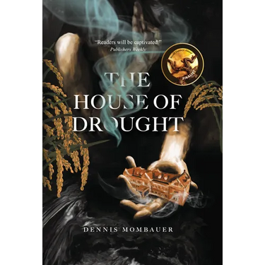 The House of Drought