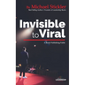 Invisible to Viral: A Book Publishing Fable