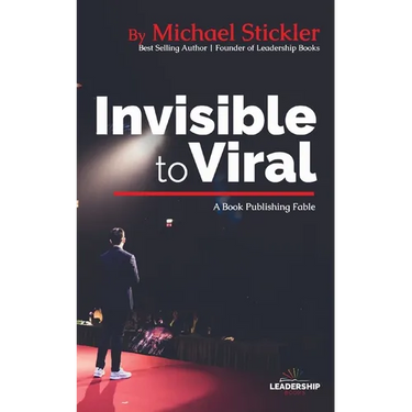 Invisible to Viral: A Book Publishing Fable