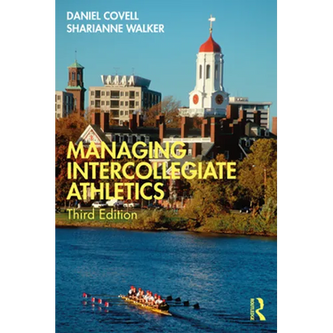 Managing Intercollegiate Athletics