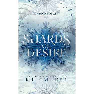 Shards of Desire: A standalone dragon fantasy romance